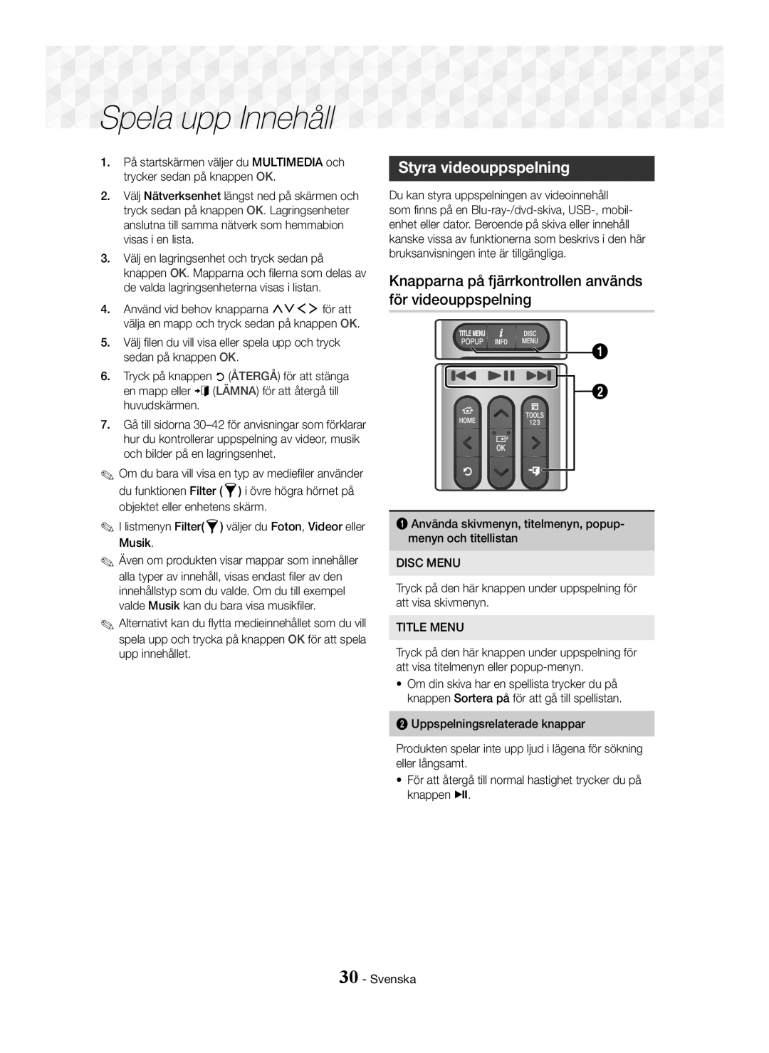 Samsung HT-J7750W/EN, HT-J7500W/EN manual Styra videouppspelning, Knapparna på fjärrkontrollen används för videouppspelning 