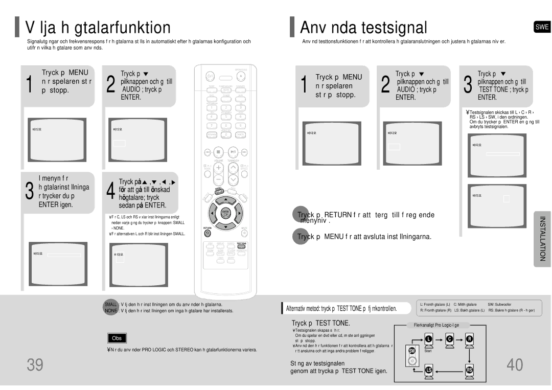 Samsung HT-P10R/EDC manual Lja h gtalarfunktion, Enter igen, Om du trycker p Enter en g ng till avbryts testsignalen 