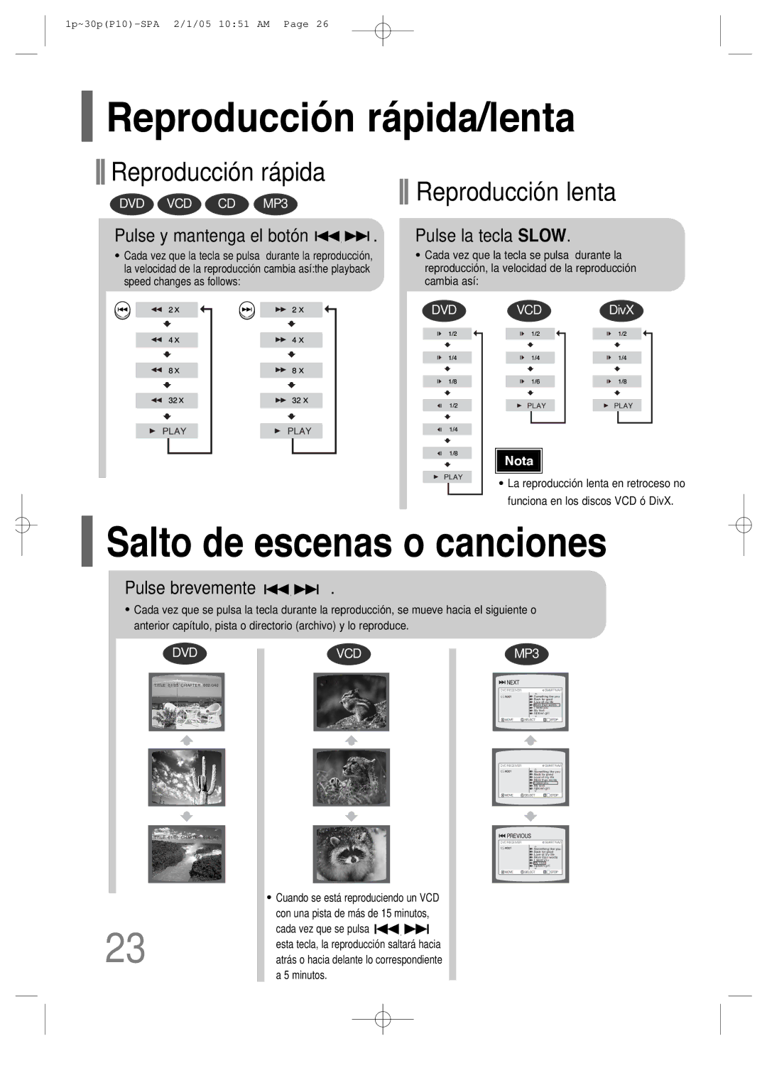 Samsung HT-P10R/ELS Reproducción rápida/lenta, Salto de escenas o canciones, Pulse y mantenga el botón, Pulse brevemente 