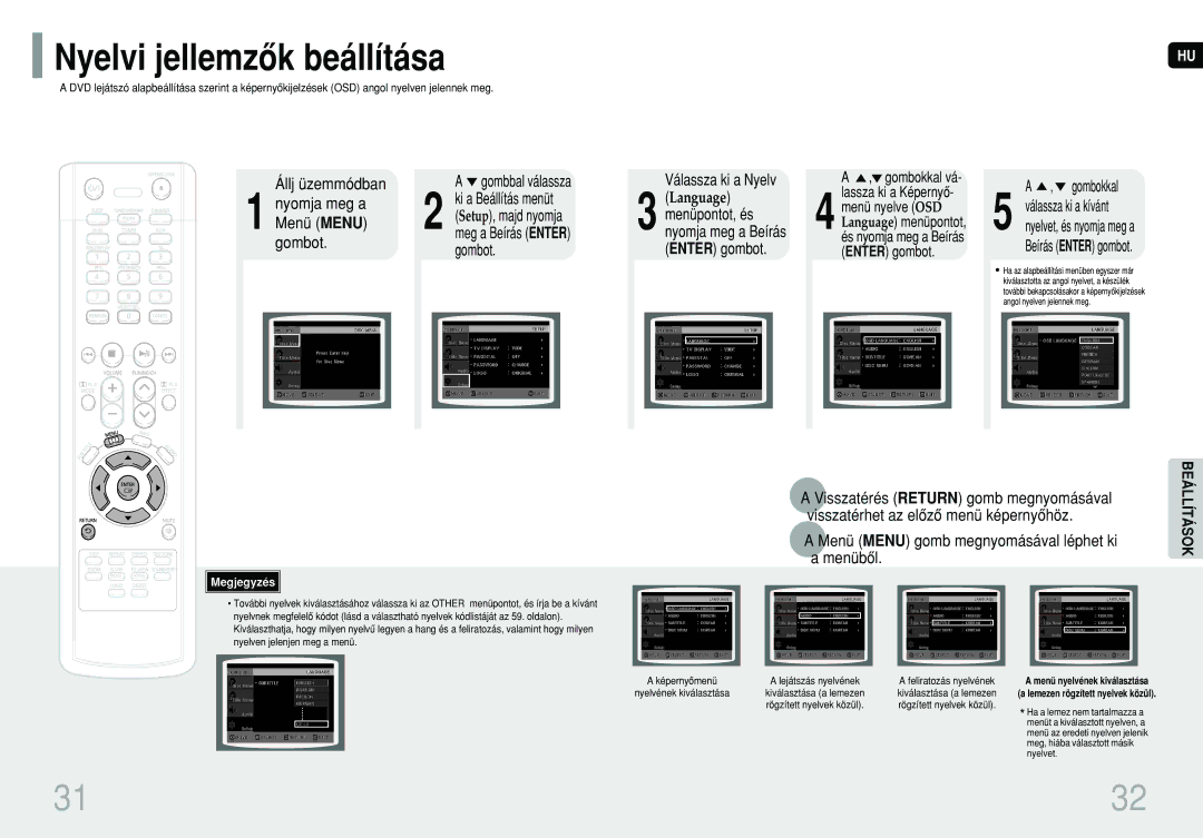 Samsung HT-TP12R/ELS, HT-P10R/ELS, HT-P10R/EDC Nyelvi jellemzôk beállítása, Gombbal válassza, Válassza ki a Nyelv, Menübôl 