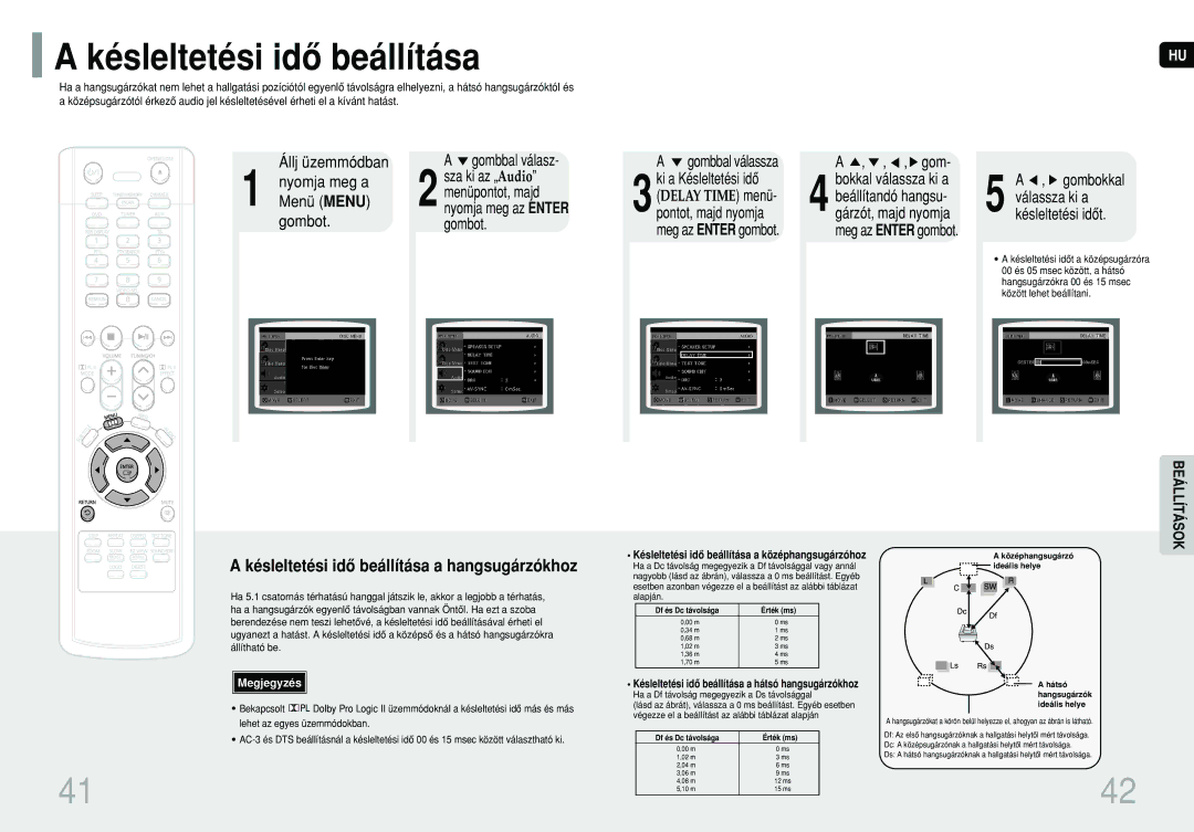 Samsung HT-P10R/EDC manual Késleltetési idô beállítása a hangsugárzókhoz, Nyomja meg a Sza ki az „Audio, Gombbal válasz 