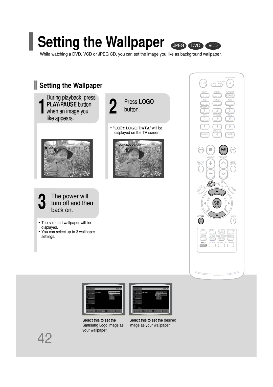 Samsung HT-P10R/XFO, HT-P10KR/XFU manual Setting the Wallpaper Jpeg DVD VCD, Power will turn off and then back on, Button 