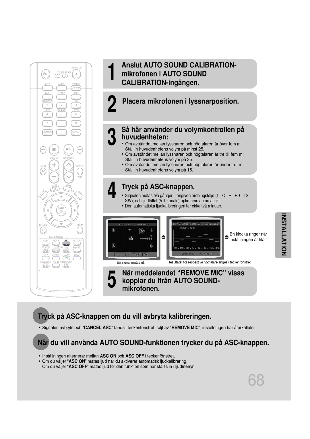 Samsung HT-P1200R/ELS, HT-P1200R/EDC manual Tryck på ASC-knappen, Den automatiska ljudkalibreringen tar cirka två minuter 