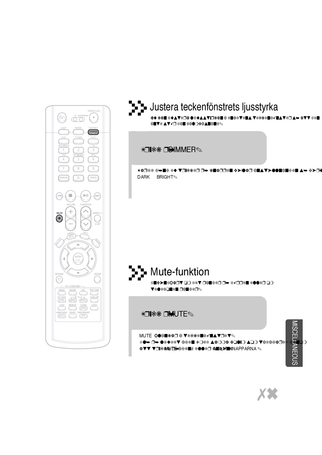 Samsung HT-P1200R/ELS, HT-P1200R/EDC manual Tryck på Dimmer, Tryck på Mute 