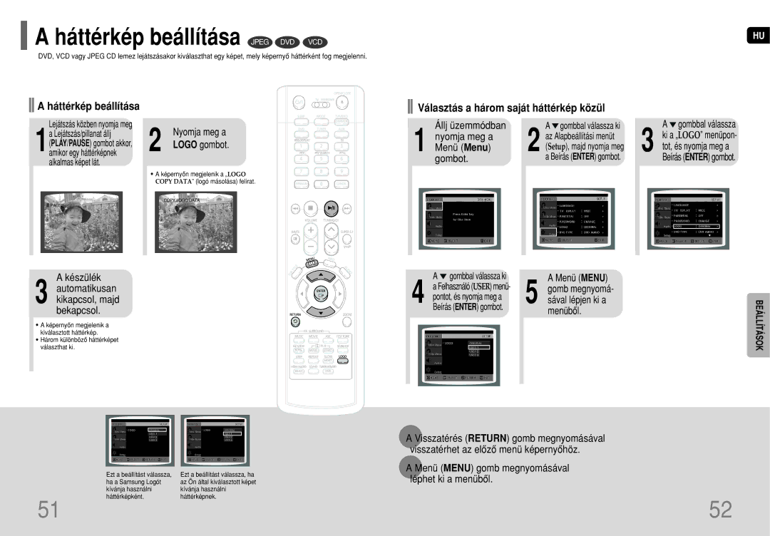 Samsung HT-P1200R/ELS Háttérkép beállítása Jpeg DVD VCD, Választás a három saját háttérkép közül, Gombot Gombbal válassza 