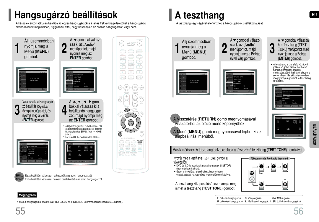 Samsung HT-P1200R/ELS Hangsugárzó beállítások, Válassza ki a Hangsugár, Gom, Menü Menu gomb megnyomásával léphet ki az 