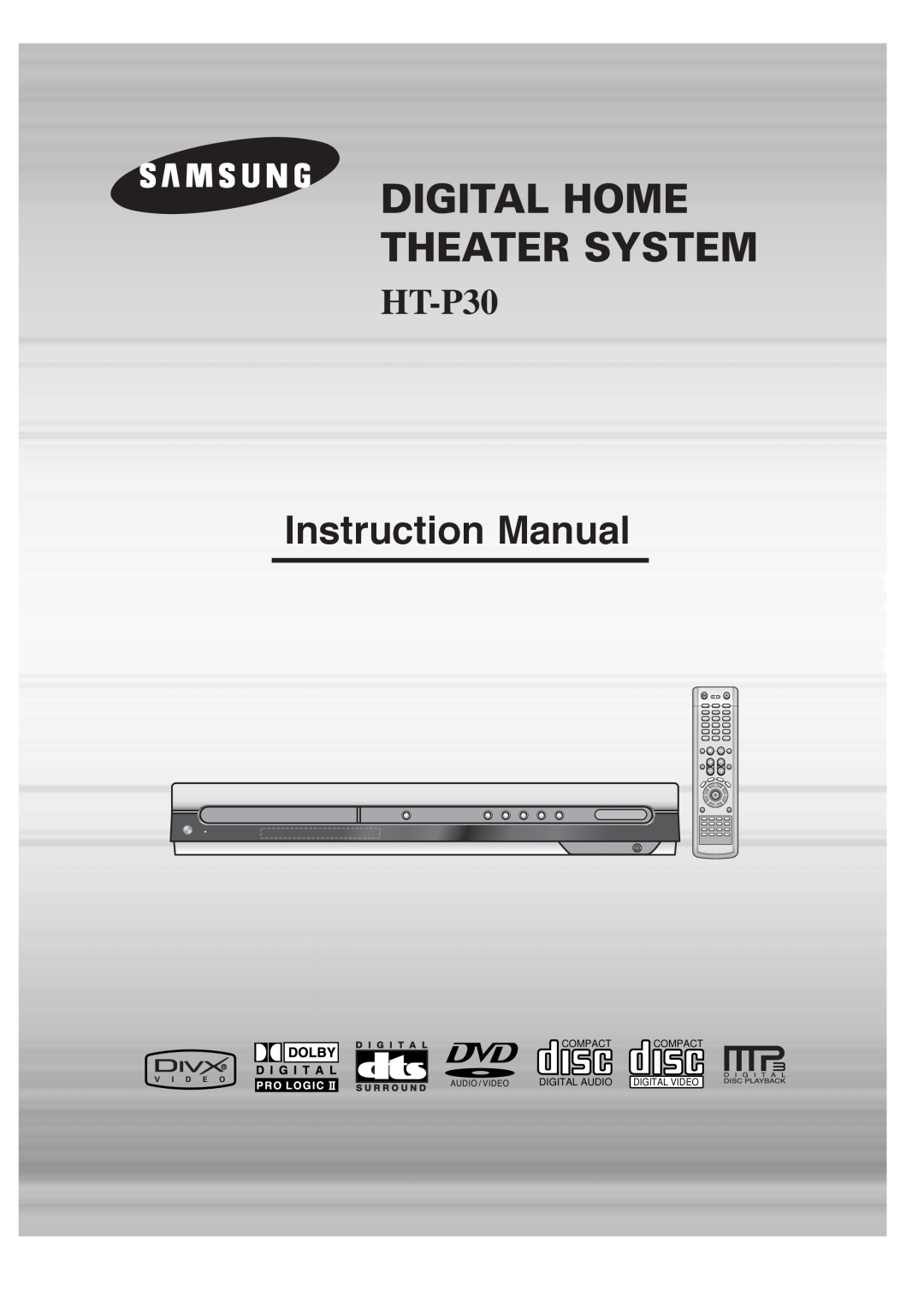 Samsung HT-P30 instruction manual Digital Home Theater System, Compact Compact, Digital Audio 