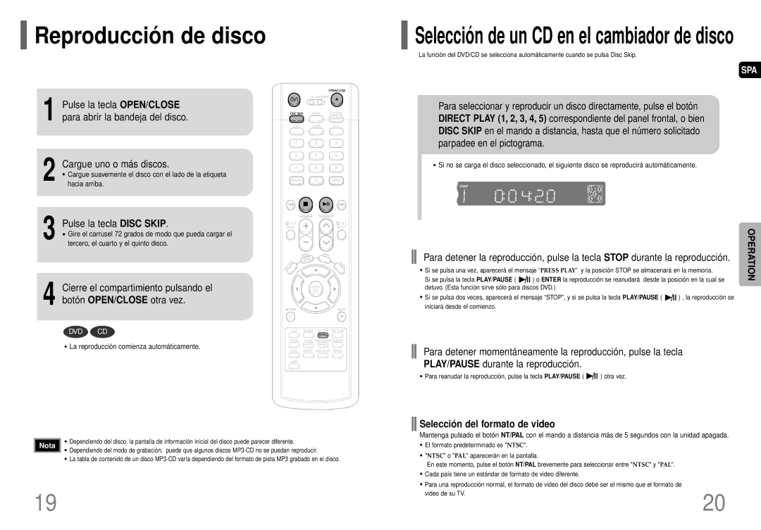 Samsung HT-P40 Reproducció n de disco, Cargue uno o más discos, Pulse la tecla Disc Skip, Selecció n del formato de video 