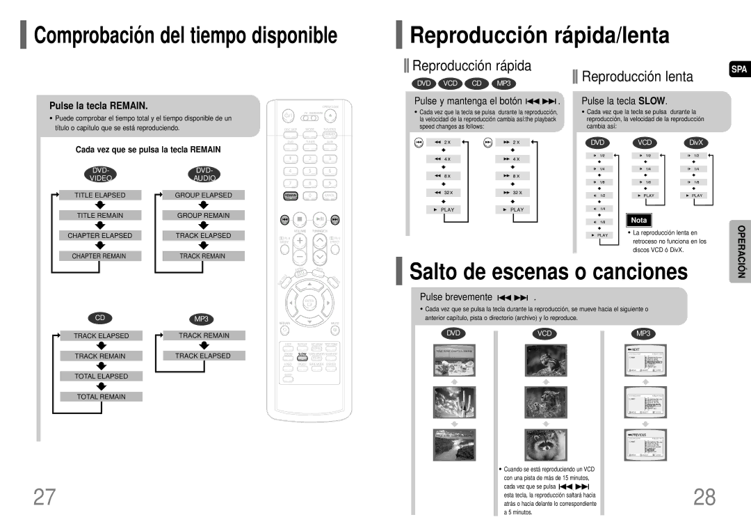 Samsung HT-P40 manual Reproducció n rá pida/lenta, Salto de escenas o canciones, Pulse la tecla Remain 