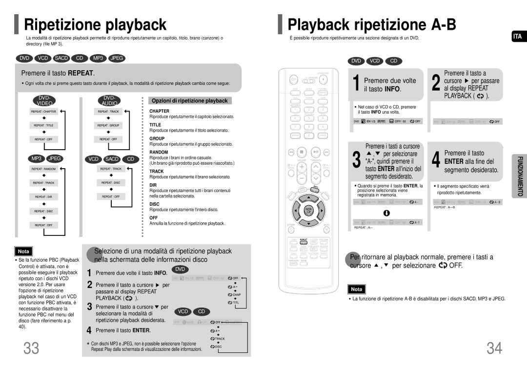 Samsung HT-P70R/ELS manual Ripetizione playback, Playback ripetizione A-B, Premere il tasto Repeat, Premere il tasto a 