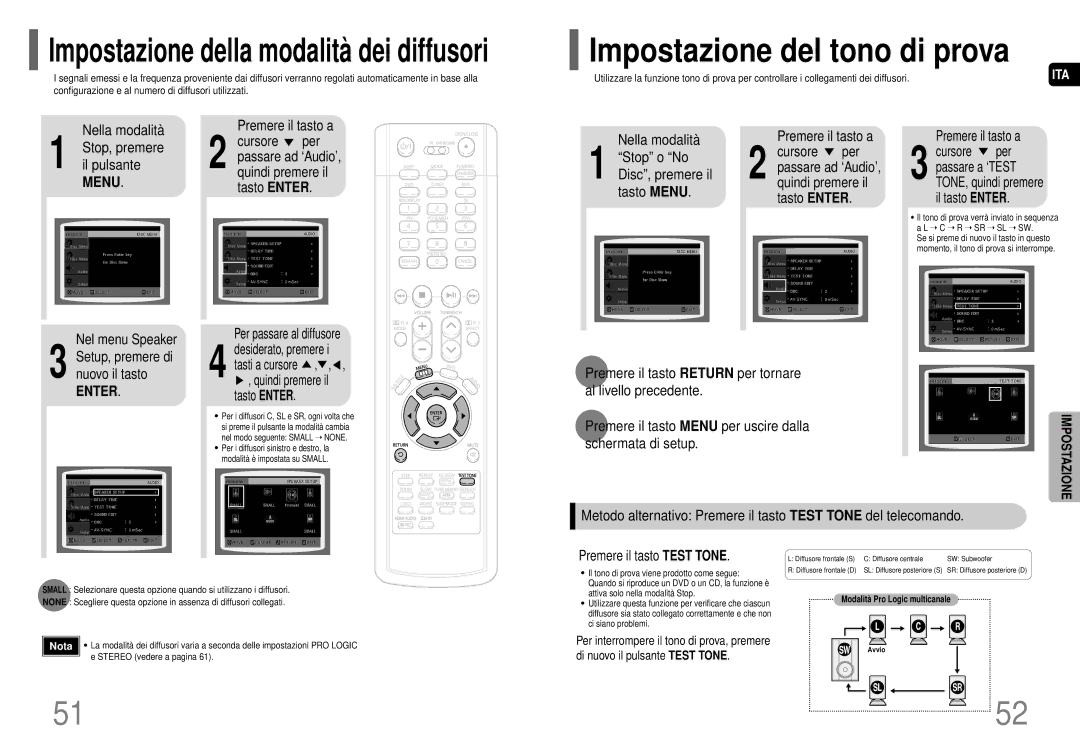 Samsung HT-P70NR/ELS Impostazione del tono di prova, Nel menu Speaker Premere il tasto a, Desiderato, premere, Tasto Enter 