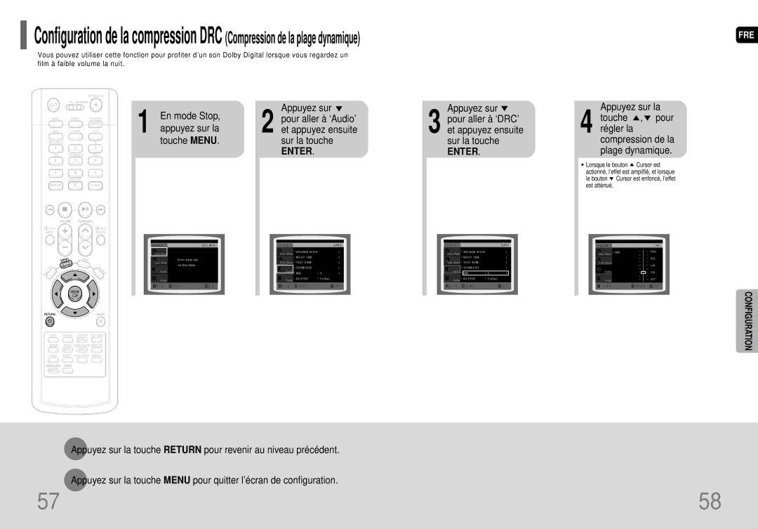 Samsung HT-P70R/ELS Mode Stop Appuyez sur Pour aller à ‘Audio’, Appuyez sur la Et appuyez ensuite, Pour aller à ‘DRC’ 