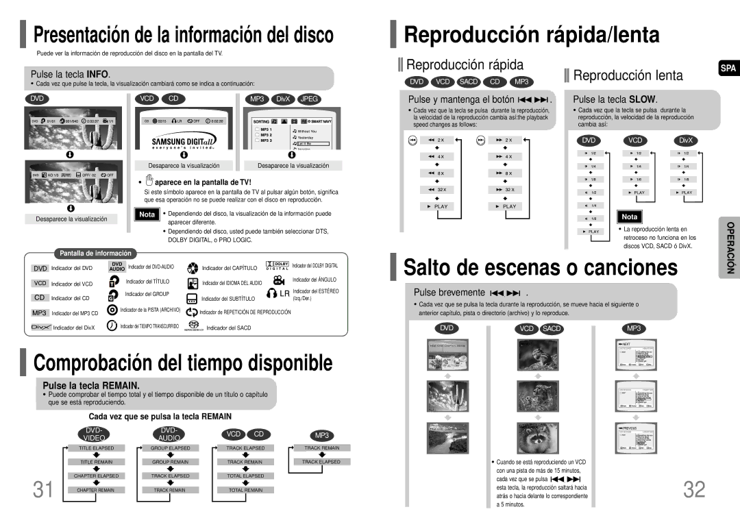 Samsung HT-P70R/ELS Reproducció n rá pida/lenta, Salto de escenas o canciones, Pulse la tecla Info, Pulse la tecla Slow 