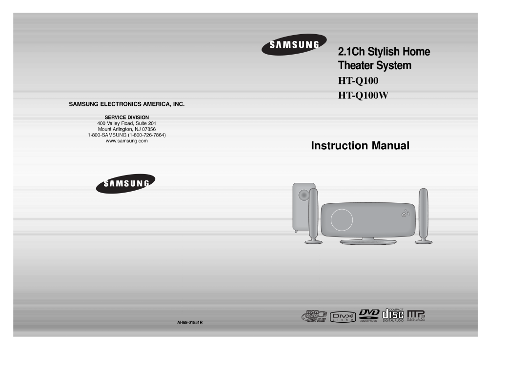 Samsung HT-Q100W instruction manual Samsung Electronics America, Inc, Service Division, 2.1Ch Stylish Home Theater System 