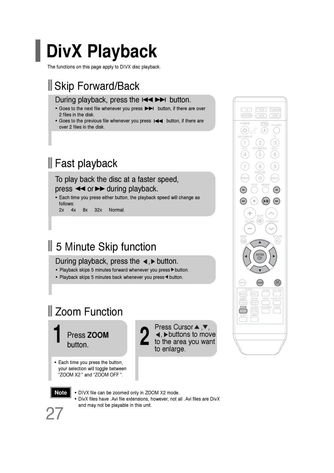 Samsung HT-Q20, HT-TQ22 DivX Playback, Skip Forward/Back, Fast playback, Minute Skip function, Zoom Function 