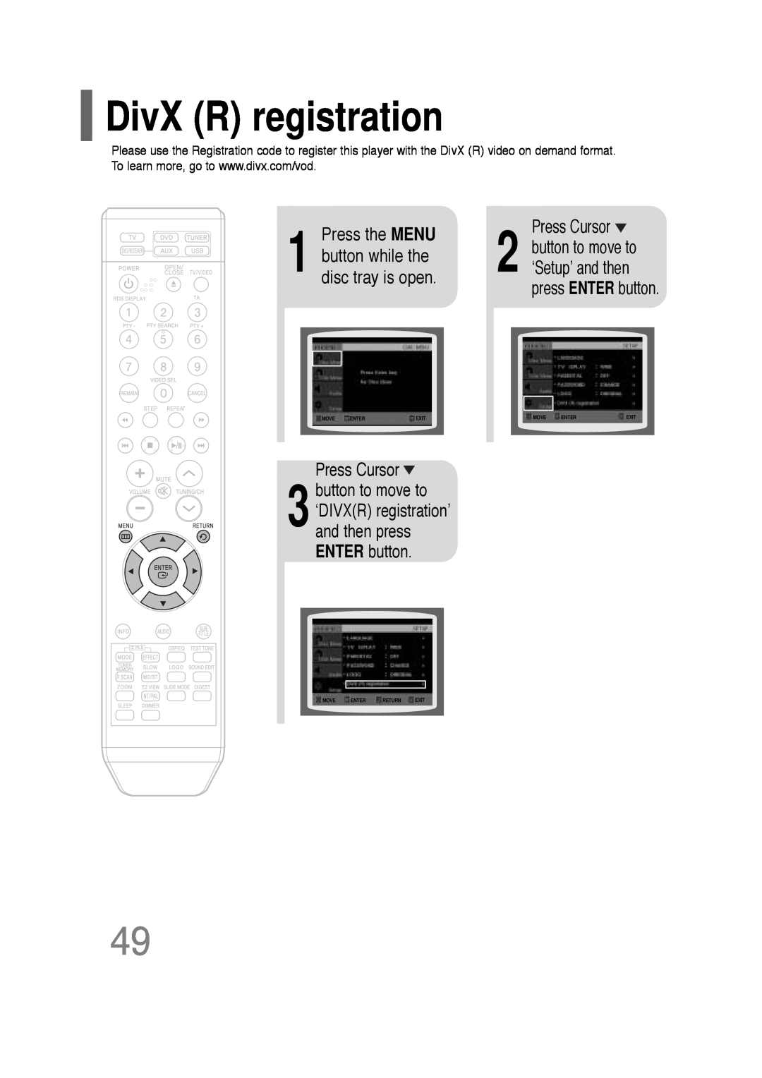 Samsung HT-Q20 DivX R registration, Press the MENU, button while the, disc tray is open, Press Cursor, button to move to 