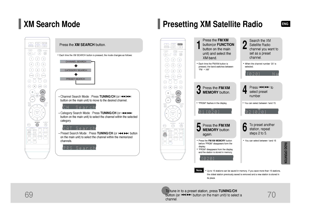 Samsung HT-Q45 Presetting XM Satellite Radio, Press the XM Search button, Press the FM/XM Memory button again 