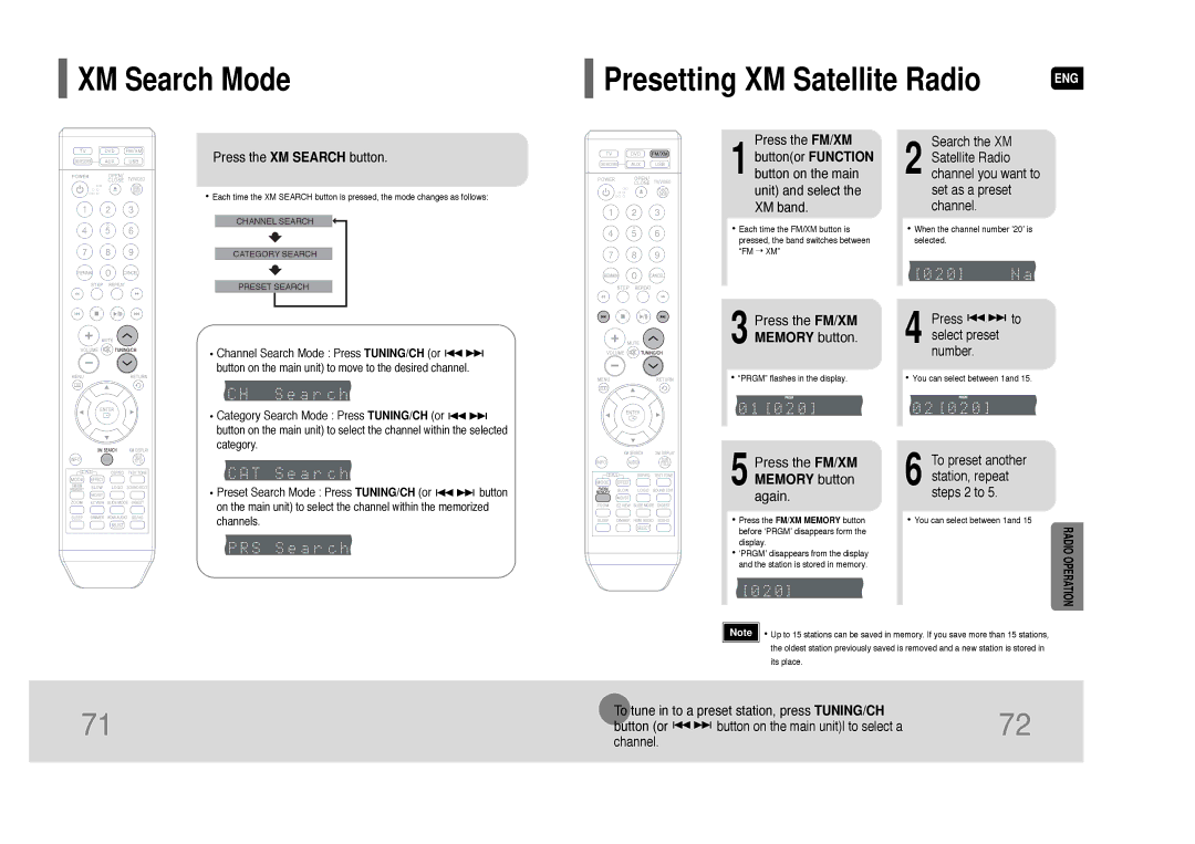 Samsung HT-Q70 Presetting XM Satellite Radio, Press the XM Search button, Press the FM/XM Memory button again 