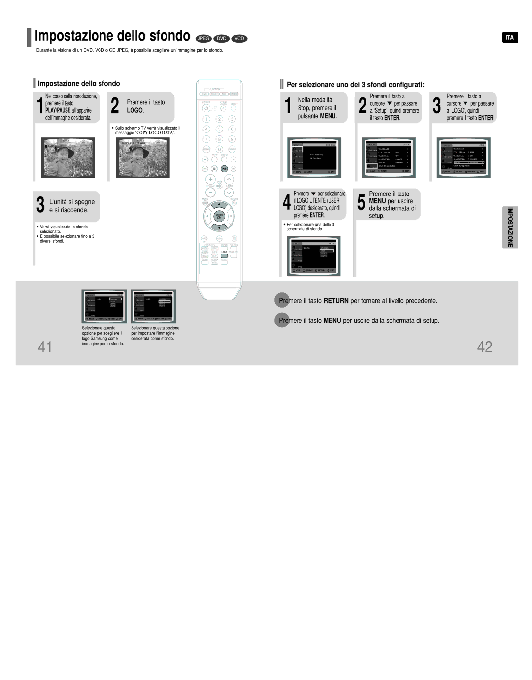 Samsung HT-Q9R/ELS manual Impostazione dello sfondo Jpeg DVD VCD, ’unità si spegne e si riaccende 