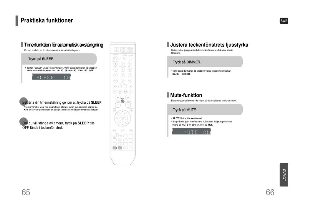 Samsung HT-THQ22R/ELS, HT-THQ25R/ELS manual Tryck på Sleep, Tryck på Dimmer, Tryck på Mute 