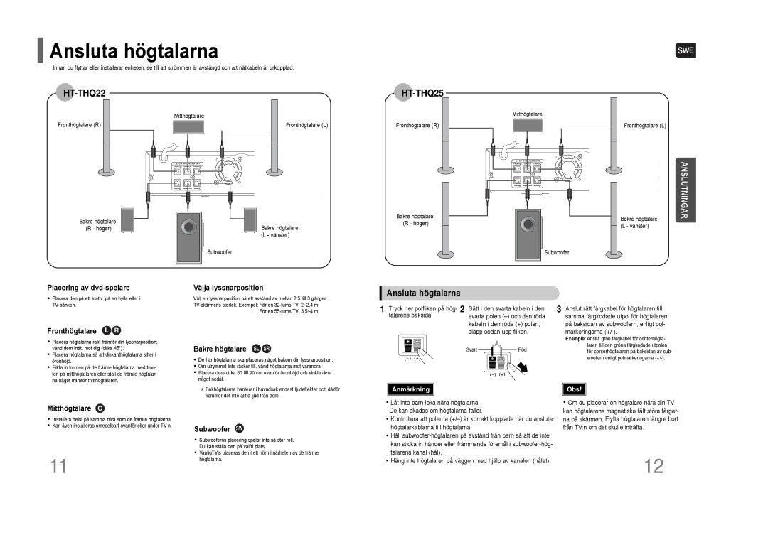 Samsung HT-THQ25R/ELS, HT-THQ22R/ELS manual Ansluta högtalarna 