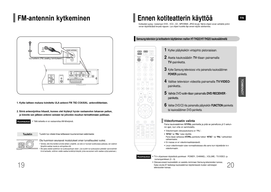 Samsung HT-THQ25R/ELS FM-antennin kytkeminen, Aseta kaukosäädin TV-tilaan painamalla TV-painiketta, Videoformaatin valinta 