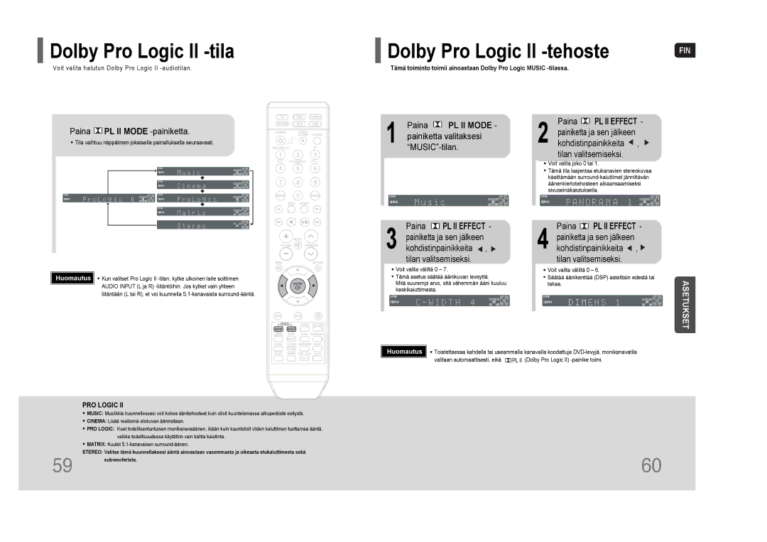 Samsung HT-THQ25R/ELS Dolby Pro Logic II -tila, Dolby Pro Logic II -tehoste, Paina PL II Mode -painiketta, MUSIC-tilan 