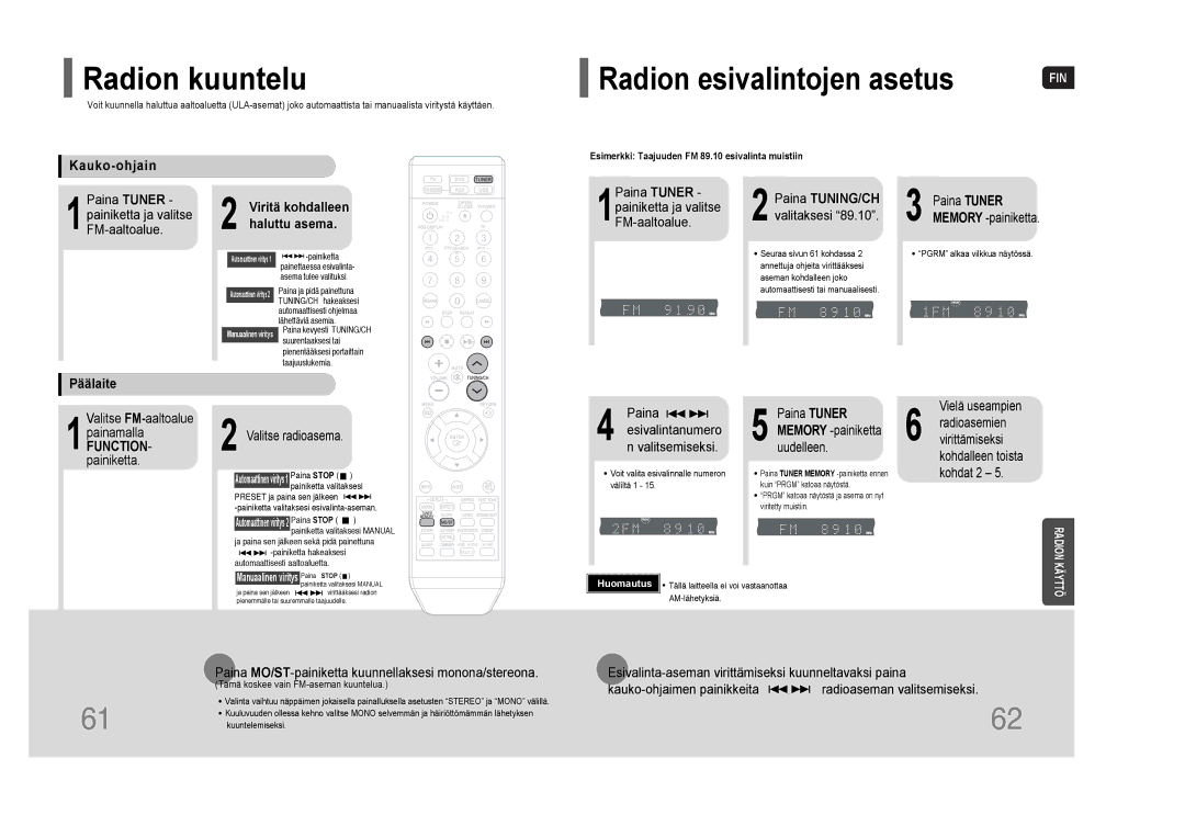 Samsung HT-THQ22R/ELS manual Radion kuuntelu, Kauko-ohjain, Päälaite Viritä kohdalleen haluttu asema, Paina TUNING/CH 