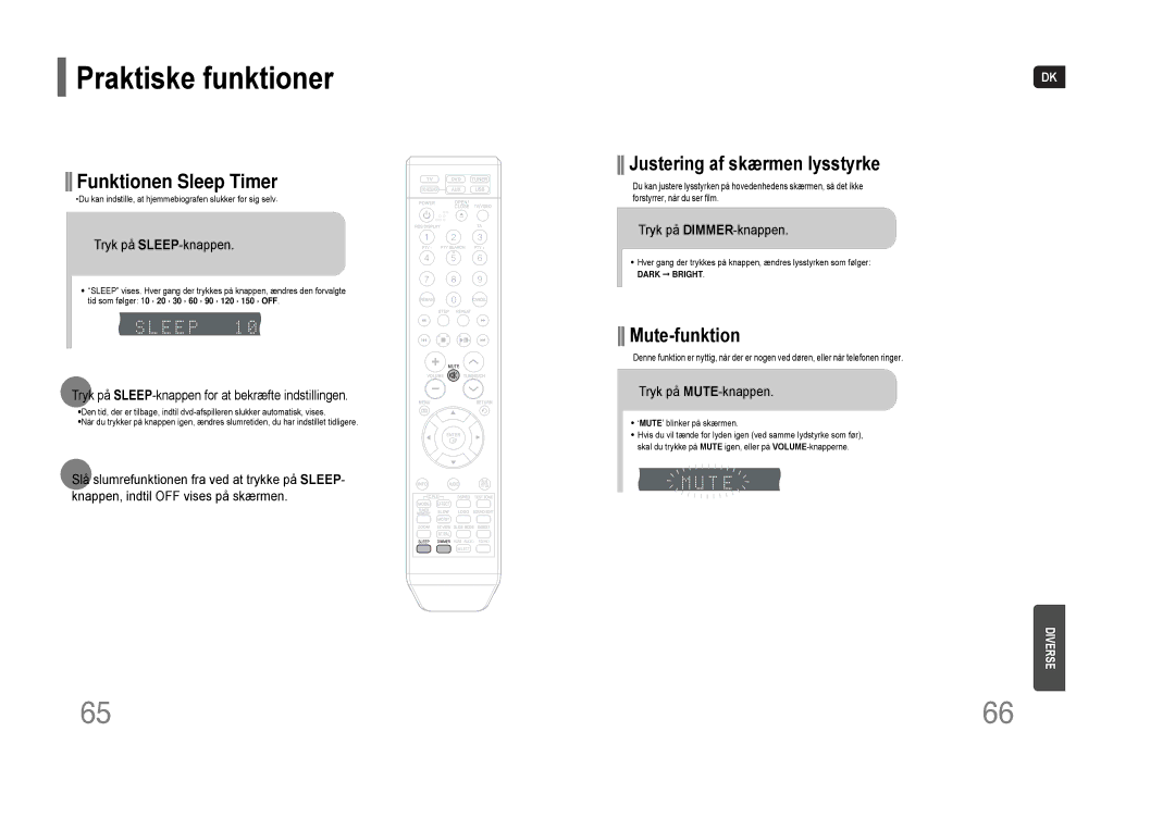 Samsung HT-THQ22R/ELS manual Praktiske funktioner, Tryk på SLEEP-knappen, Tryk på DIMMER-knappen, Tryk på MUTE-knappen 