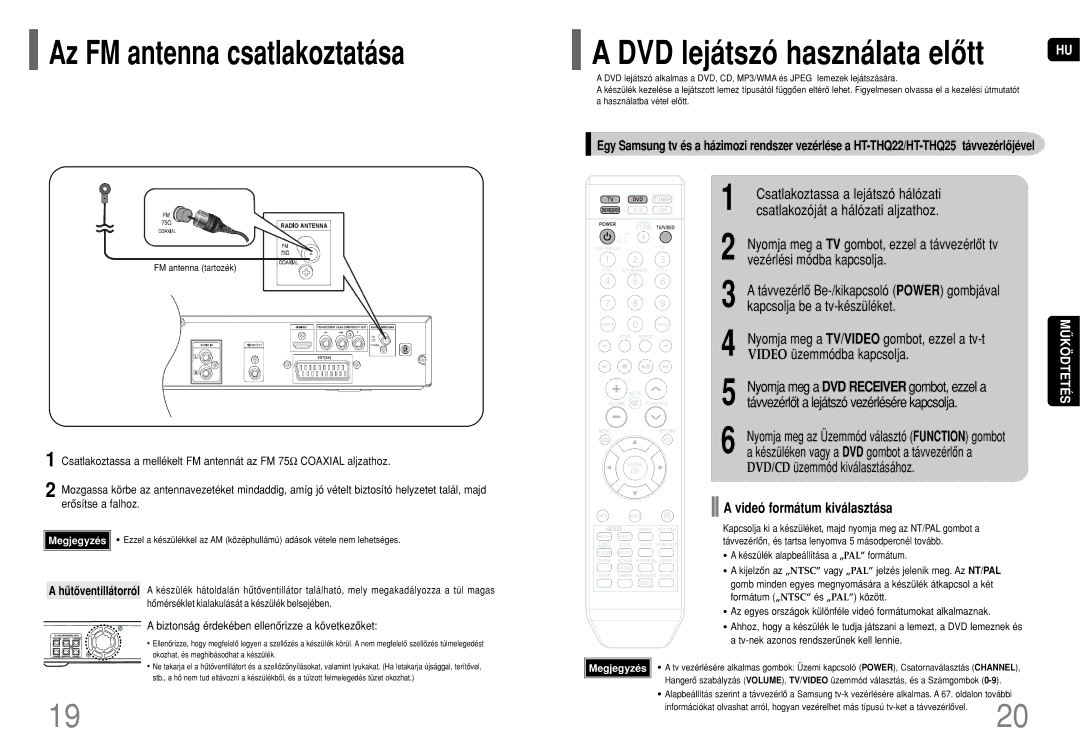 Samsung HT-THQ25R/ELS, HT-THQ22R/ELS Az FM antenna csatlakoztatása, Vezérlési módba kapcsolja, Video üzemmódba kapcsolja 