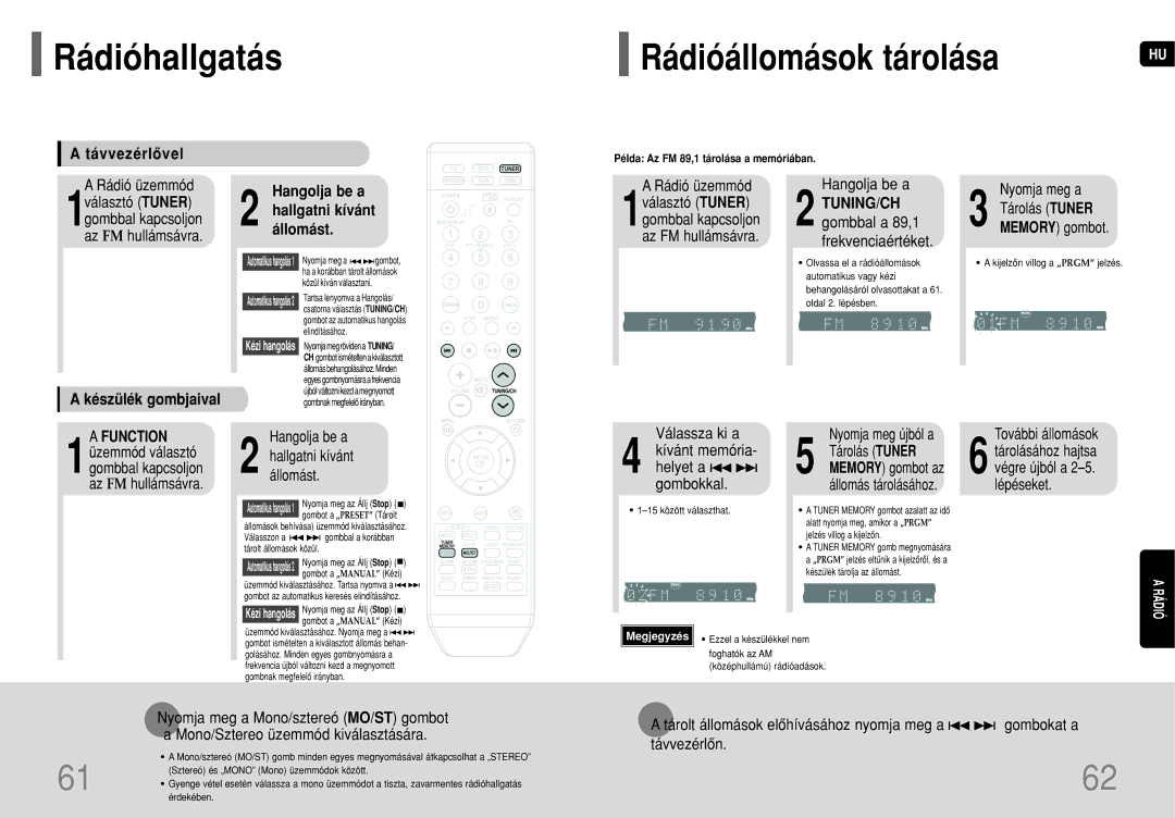 Samsung HT-THQ22R/ELS, HT-THQ25R/ELS manual Rádióhallgatás Rádióállomások tárolása, Távvezérlôvel 