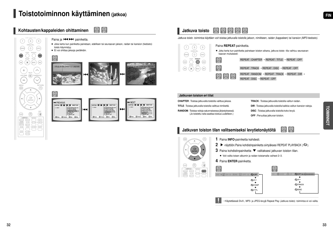 Samsung HT-THX25R/XEE Toistotoiminnon käyttäminen jatkoa, Jatkuva toisto, Paina REPEAT-painiketta, Paina ENTER-painiketta 