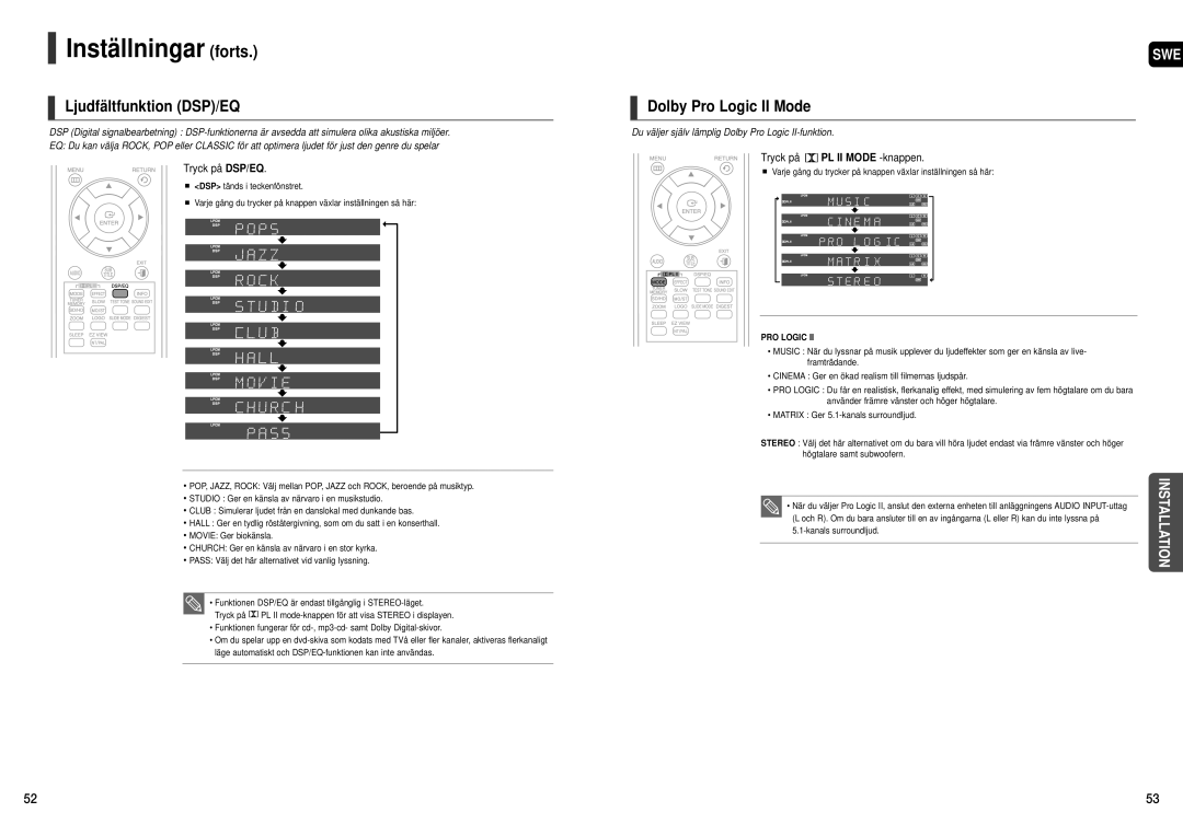 Samsung HT-THX25R/XEE Ljudfältfunktion DSP/EQ, Dolby Pro Logic II Mode, Tryck på DSP/EQ, Tryck på PL II Mode -knappen 