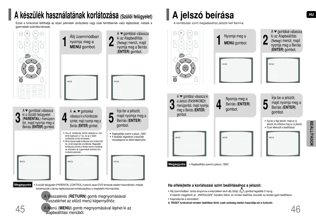 Samsung HT-TP75R/ELS, HT-P70R/ELS, HT-P70NR/ELS, HT-TP75R/EDC Jelszó beírása, Nyomja meg a Menu gombot Gombbal válassza 