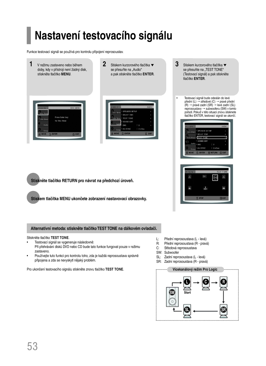 Samsung HT-TQ22R/ELS, HT-Q20R/ELS Nastavení testovacího signálu, Stiskněte tlačítko Return pro návrat na předchozí úroveň 