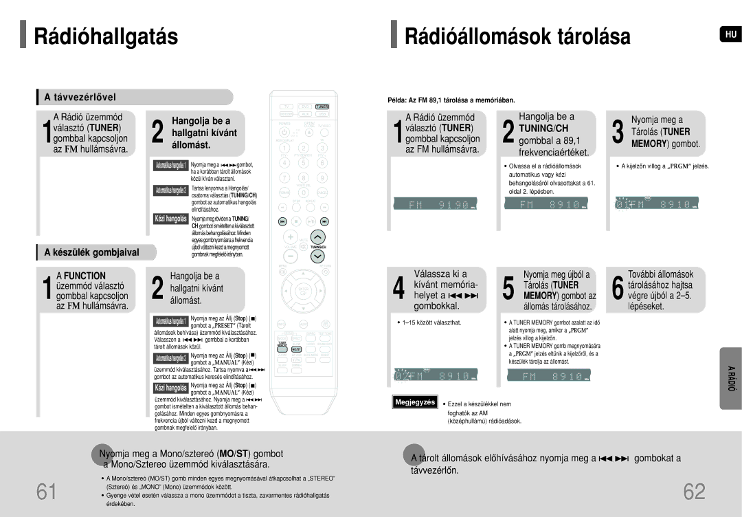 Samsung HT-Q20R/ELS, HT-TQ22R/ELS, HT-TQ25R/ELS manual Rádióhallgatás Rádióállomások tárolása, Távvezérlôvel 