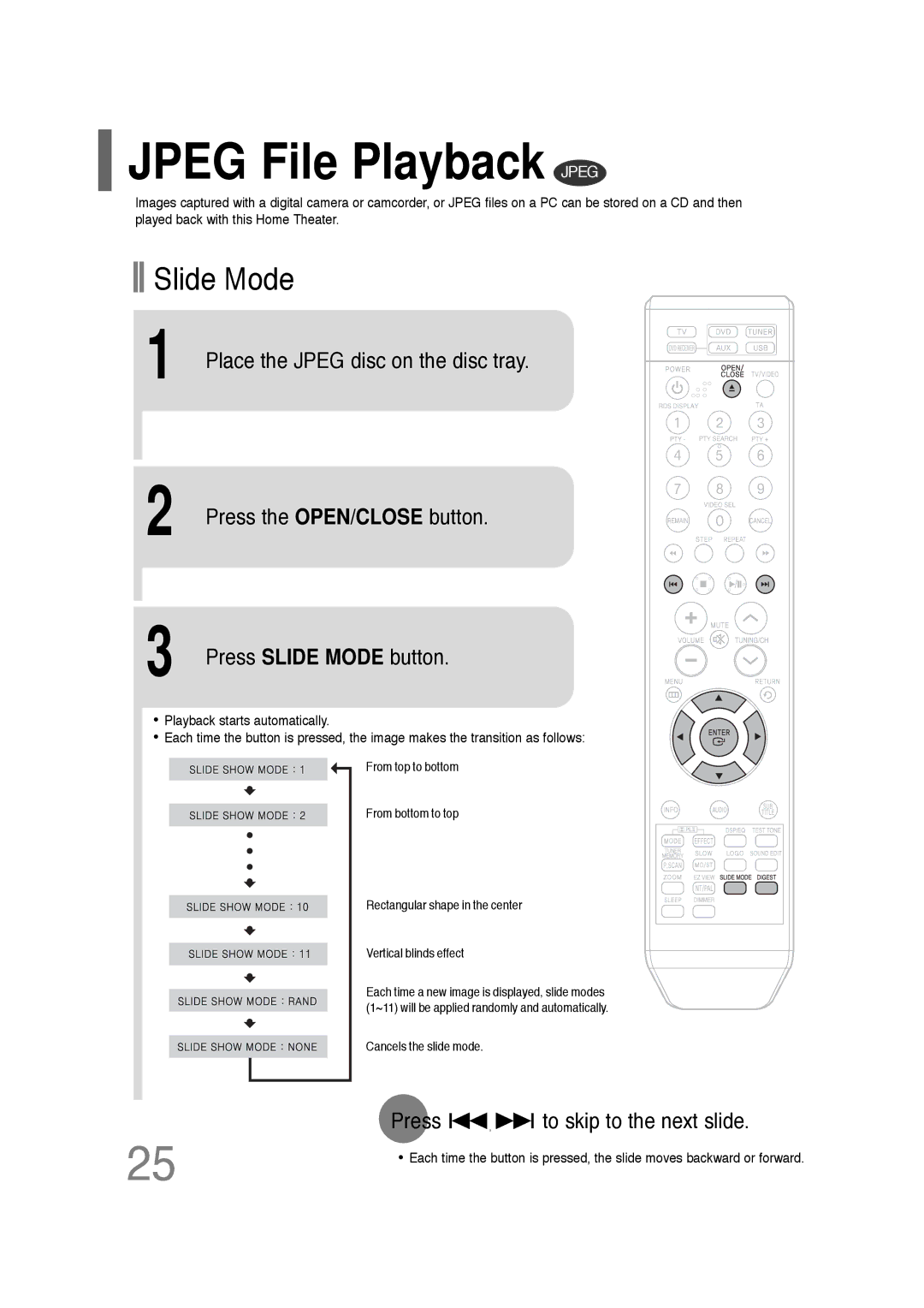 Samsung HT-TQ25R/XFO, HT-TQ22R/XFU, HT-Q20R/XFU manual Jpeg File Playback Jpeg, Slide Mode, Press to skip to the next slide 