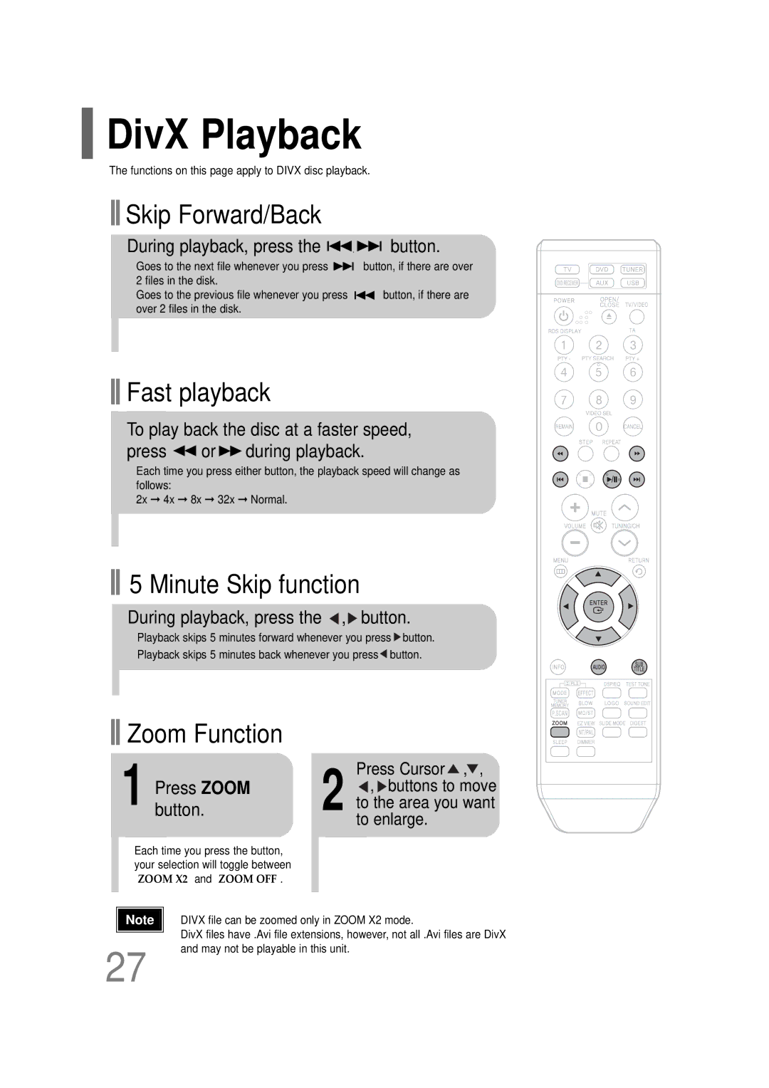 Samsung HT-TQ22R/XFU, HT-Q20R/XFU DivX Playback, Skip Forward/Back, Fast playback, Minute Skip function, Zoom Function 