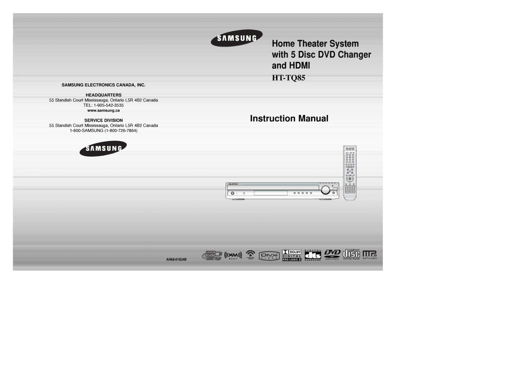 Samsung HT-TQ85 instruction manual Standish Court Mississauga, Ontario L5R 4B2 Canada TEL 