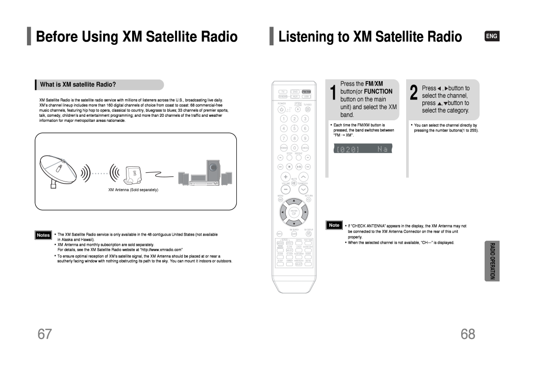 Samsung HT-TQ85 Before Using XM Satellite Radio, Listening to XM Satellite Radio, What is XM satellite Radio? 