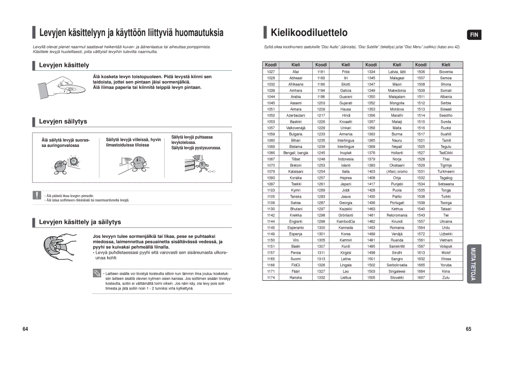 Samsung HT-X30R/XEE manual Kielikoodiluettelo, Älä säilytä levyjä suoras Säilytä levyjä viileissä, hyvin, Koodi Kieli 