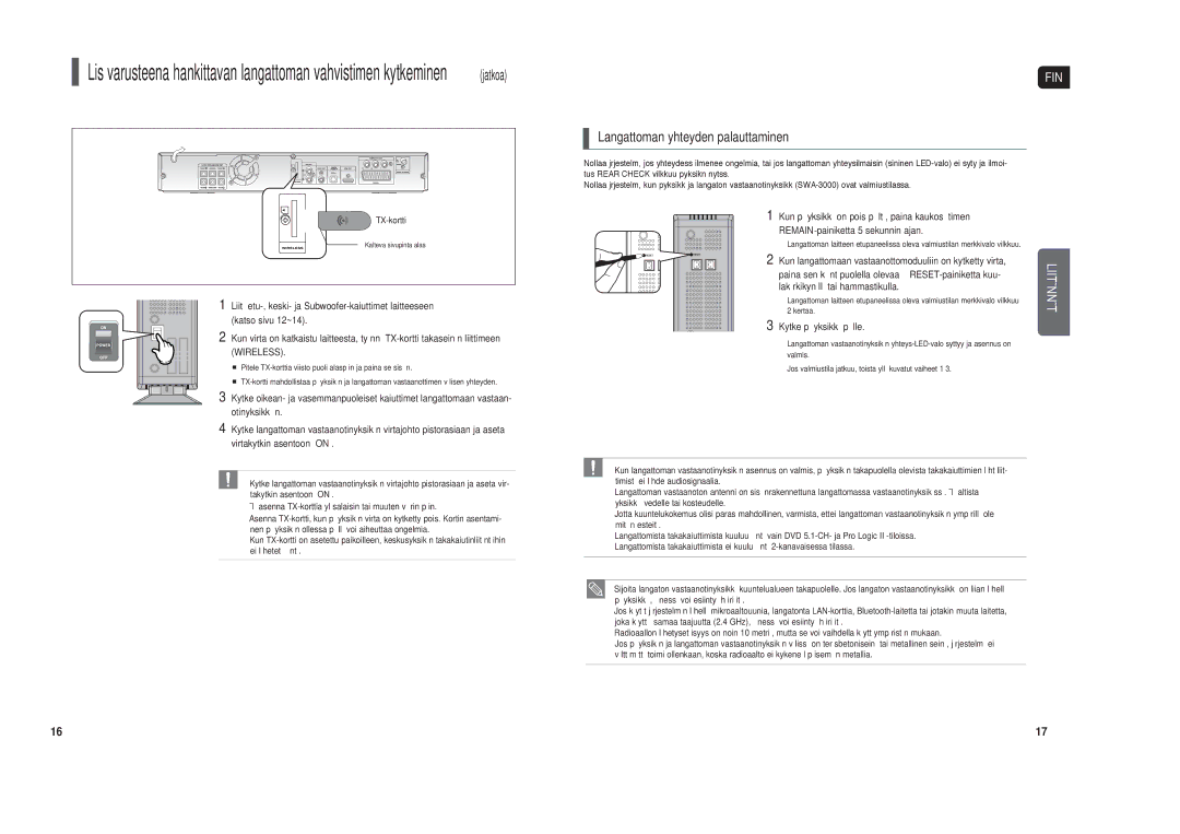 Samsung HT-X30R/XEE manual Langattoman yhteyden palauttaminen, Kun langattomaan vastaanottomoduuliin on kytketty virta 