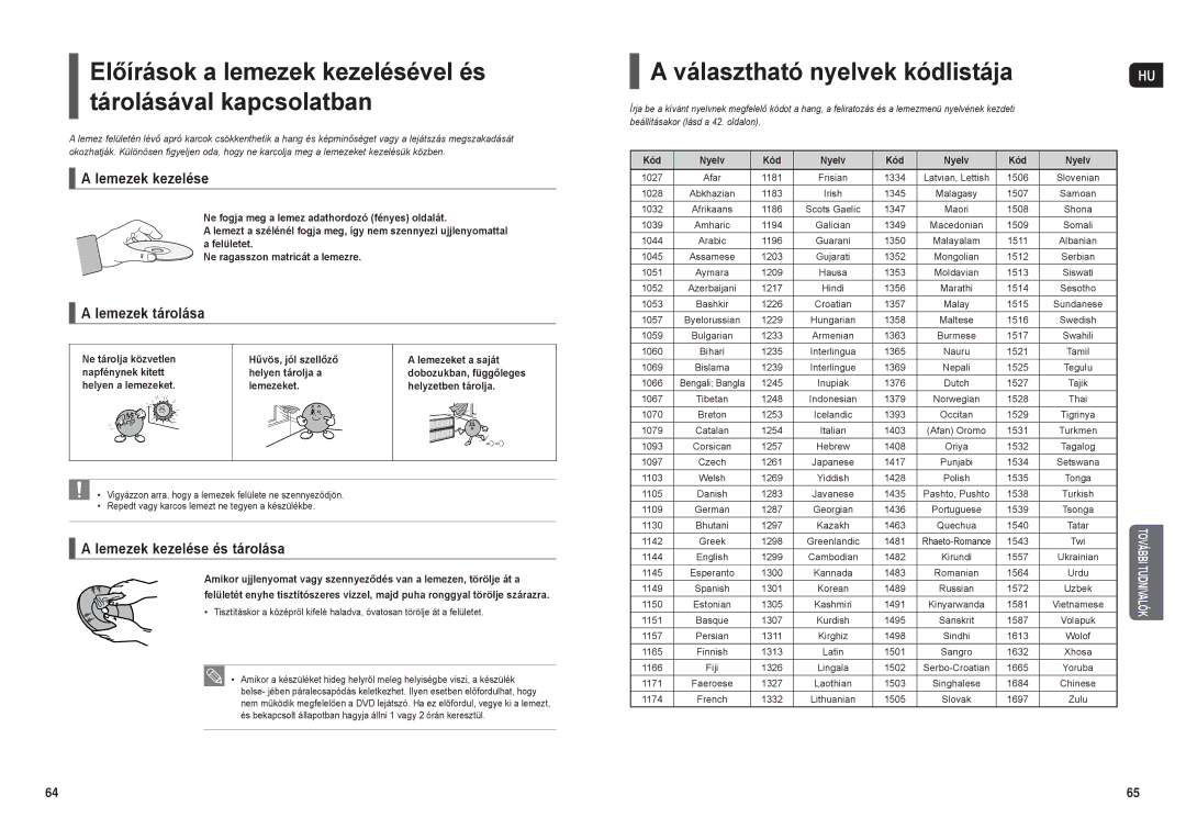 Samsung HT-TX35R/XET manual Előírások a lemezek kezelésével és tárolásával kapcsolatban, Lemezek kezelése, Lemezek tárolása 