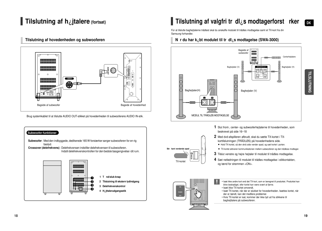 Samsung HT-TX500R/XEE manual Tilslutning af højtalere fortsat, Tilslutning af hovedenheden og subwooferen, Baghø jtalerH 