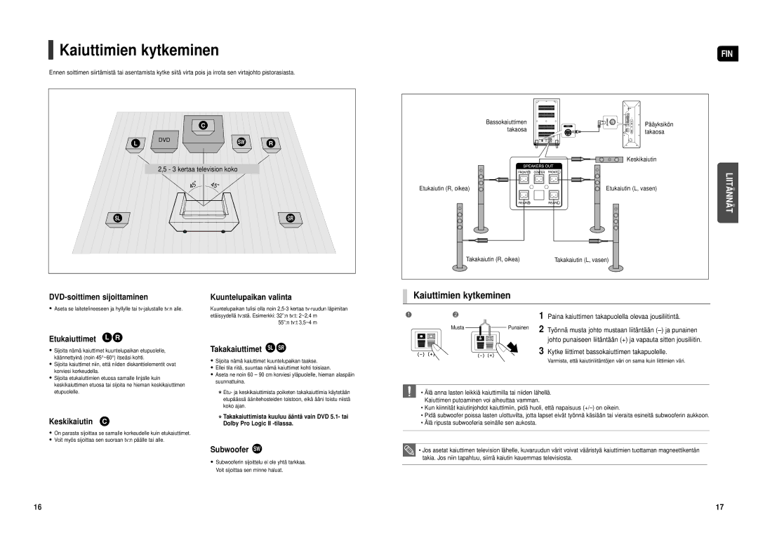 Samsung HT-TX500R/XEE manual Kaiuttimien kytkeminen, Paina kaiuttimen takapuolella olevaa jousiliitintä 