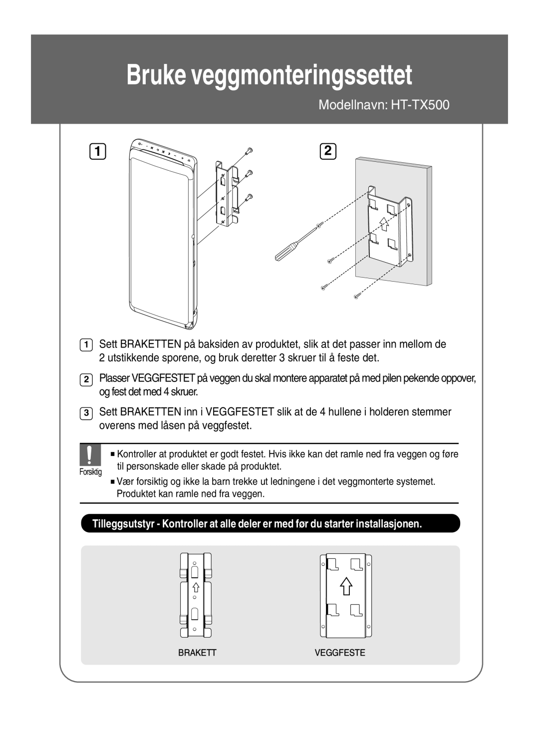 Samsung HT-TX500R/XEE manual Bruke veggmonteringssettet 