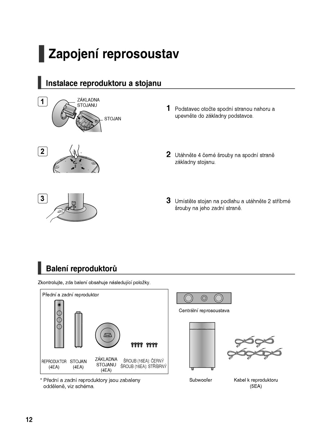 Samsung HT-TX500R/XEO manual Zapojení reprosoustav, Instalace reproduktoru a stojanu, Balení reproduktorů 