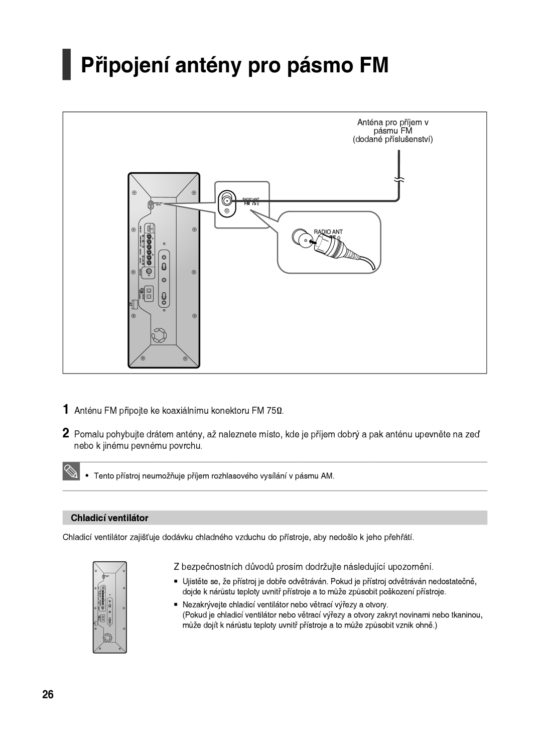 Samsung HT-TX500R/XEO Připojení antény pro pásmo FM, Chladicí ventilátor, Anténa pro příjem Pásmu FM Dodané příslušenství 