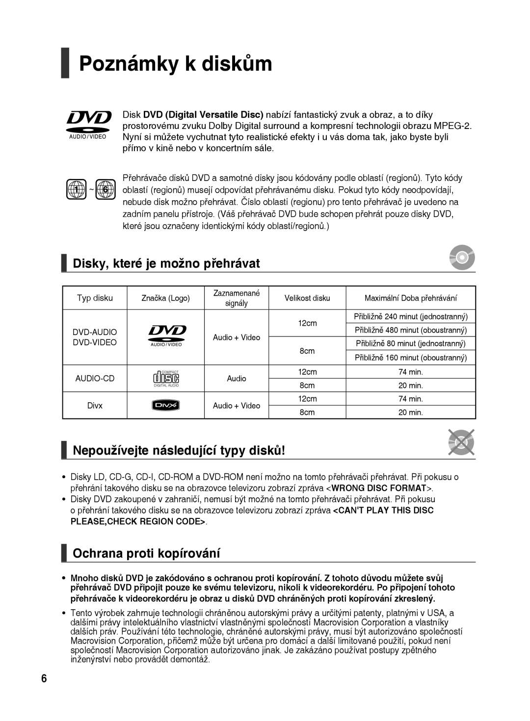 Samsung HT-TX500R/XEO manual Poznámky k diskům, Disky, které je možno přehrávat, Nepoužívejte následující typy disků, Divx 