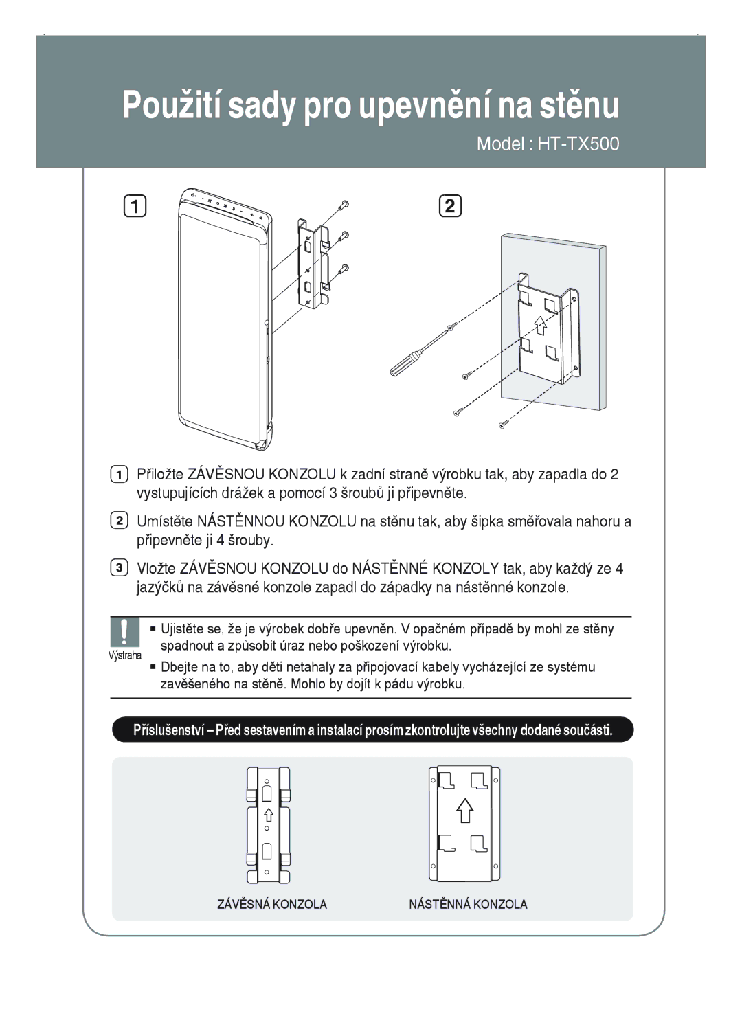 Samsung HT-TX500R/XEO manual Použití sady pro upevnění na stěnu 